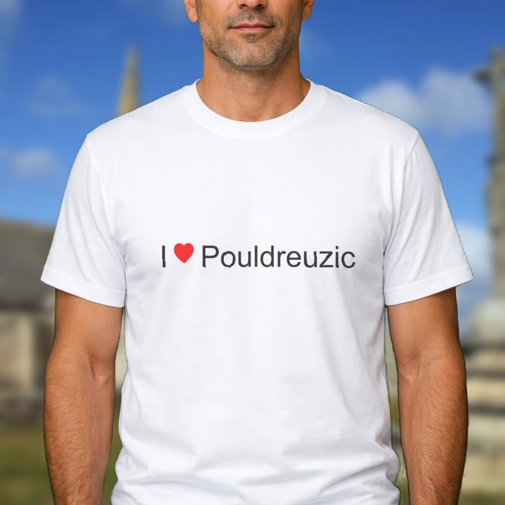 T-shirt I love pouldreuzic