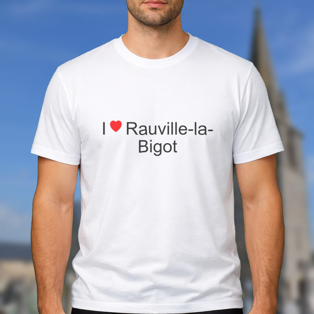 T-shirt I love rauville-la-bigot