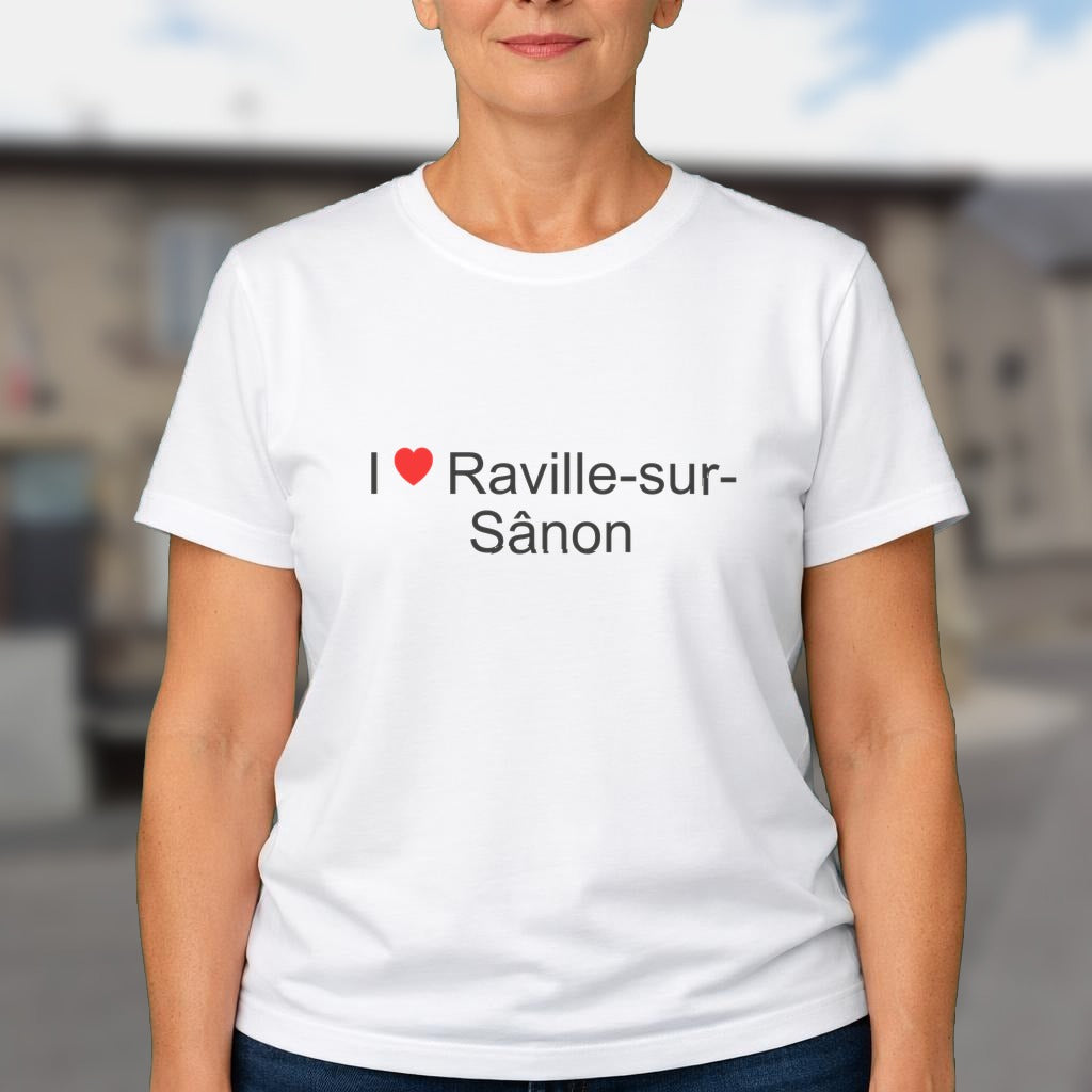 T-shirt I love raville-sur-sânon