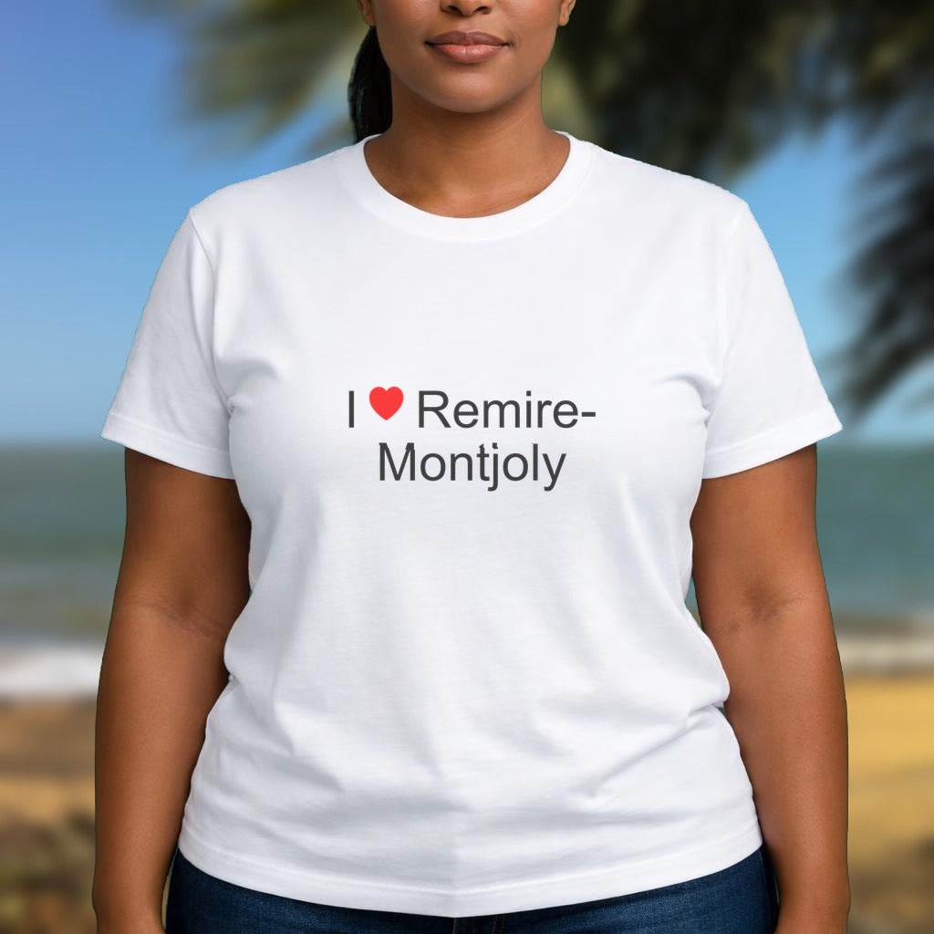T-shirt I love remire-montjoly