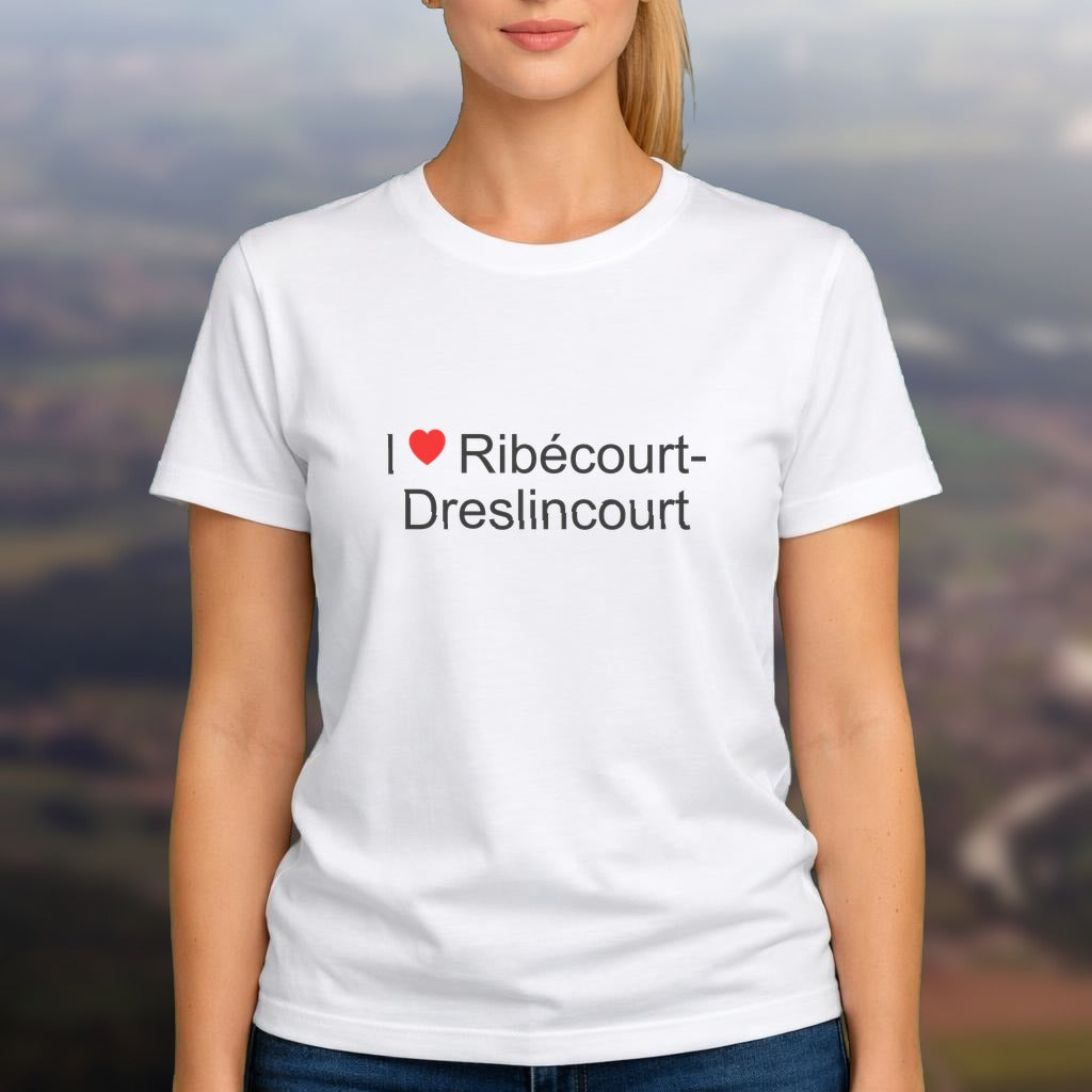 T-shirt I love ribécourt-dreslincourt