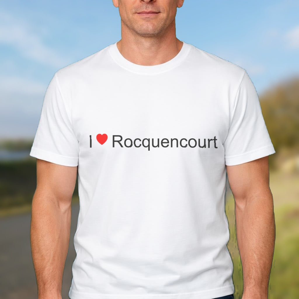 T-shirt I love rocquencourt