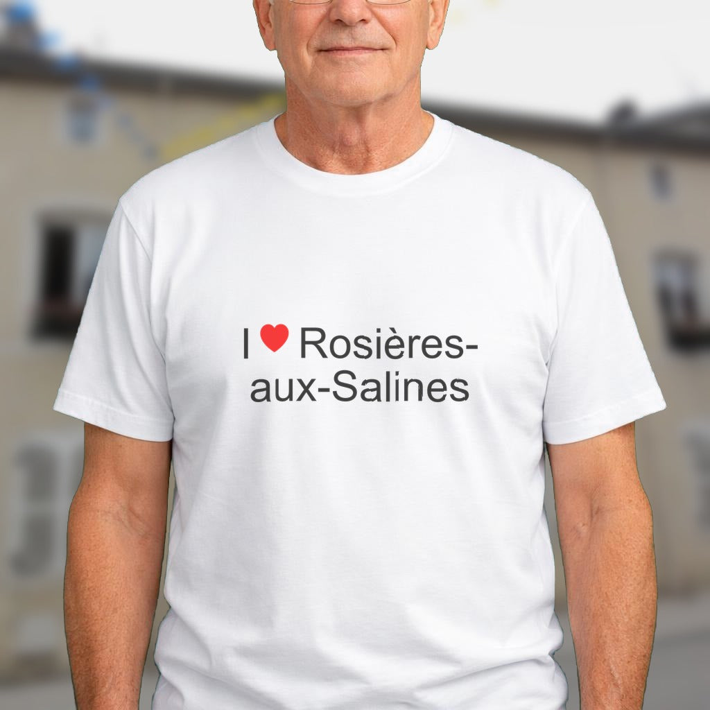 T-shirt I love rosières-aux-salines