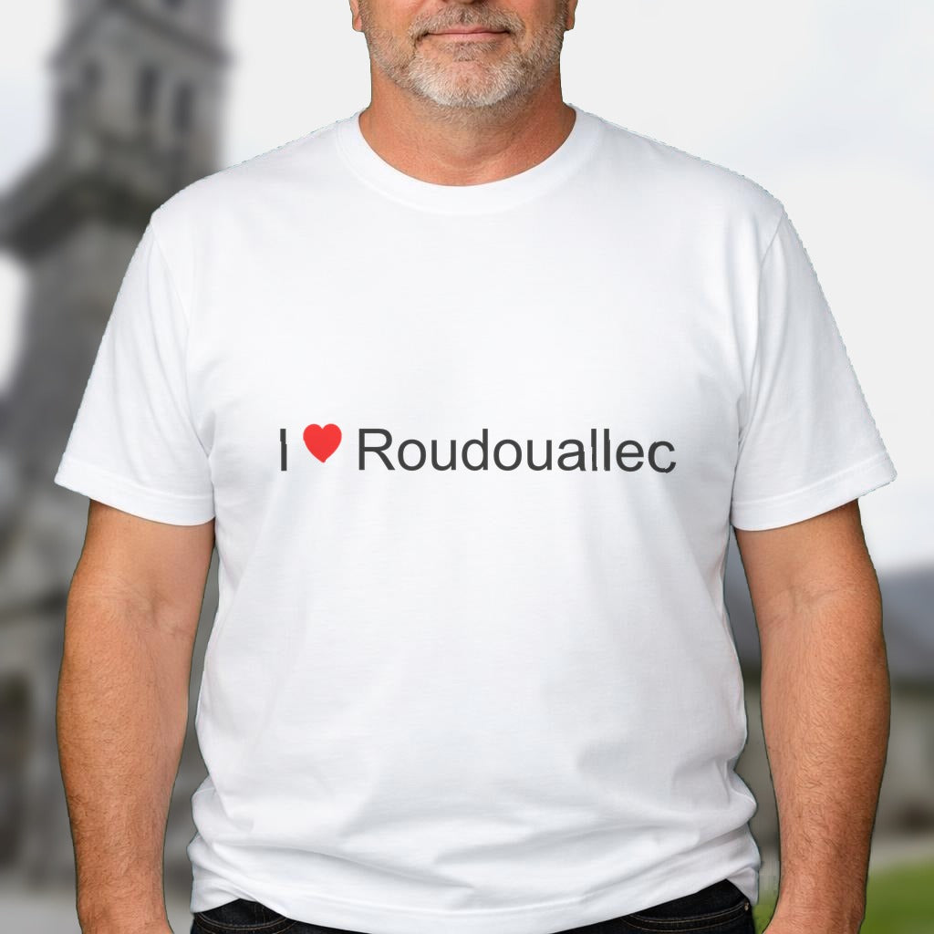 T-shirt I love roudouallec