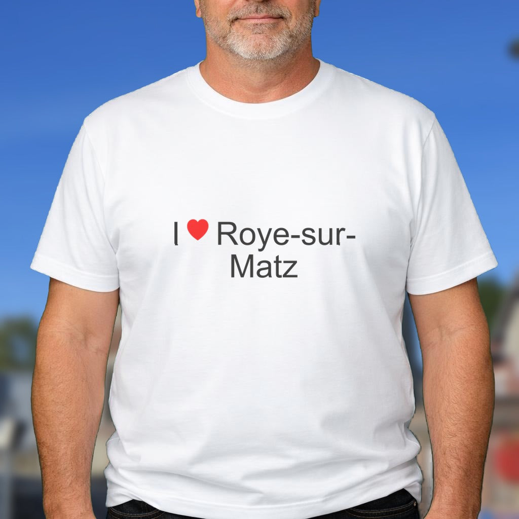 T-shirt I love roye-sur-matz