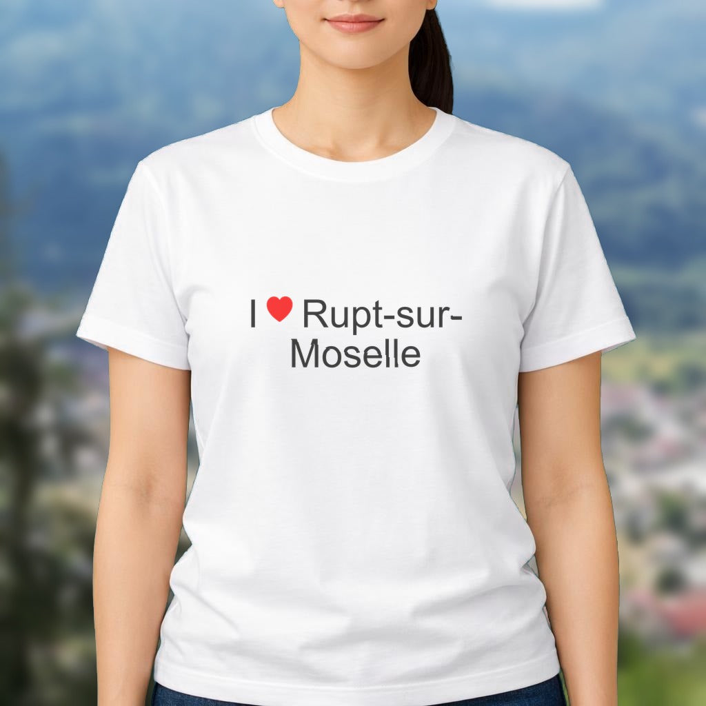 T-shirt I love rupt-sur-moselle
