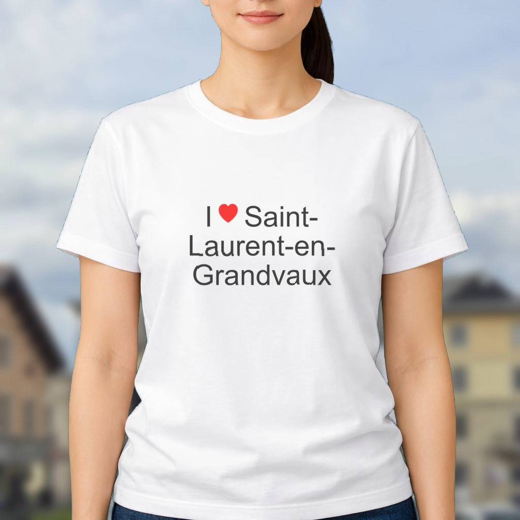T-shirt I love saint-laurent-en-grandvaux