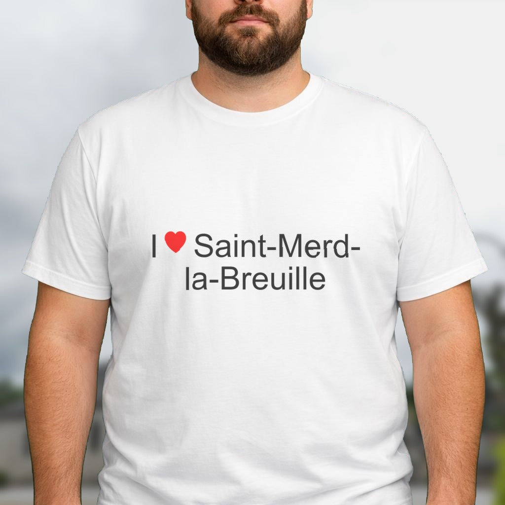 T-shirt I love saint-merd-la-breuille