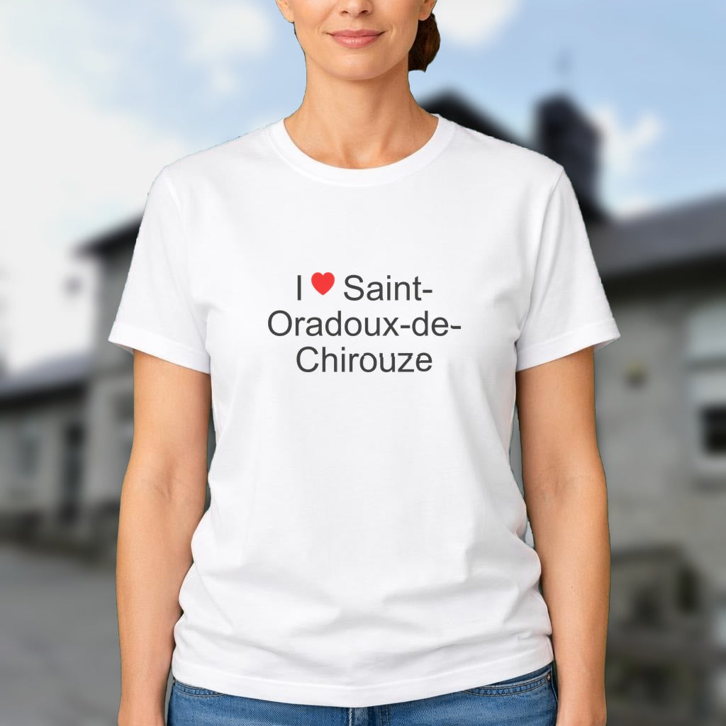 T-shirt I love saint-oradoux-de-chirouze