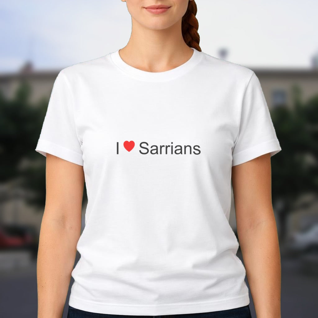T-shirt I love sarrians
