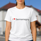 T-shirt I love sermamagny