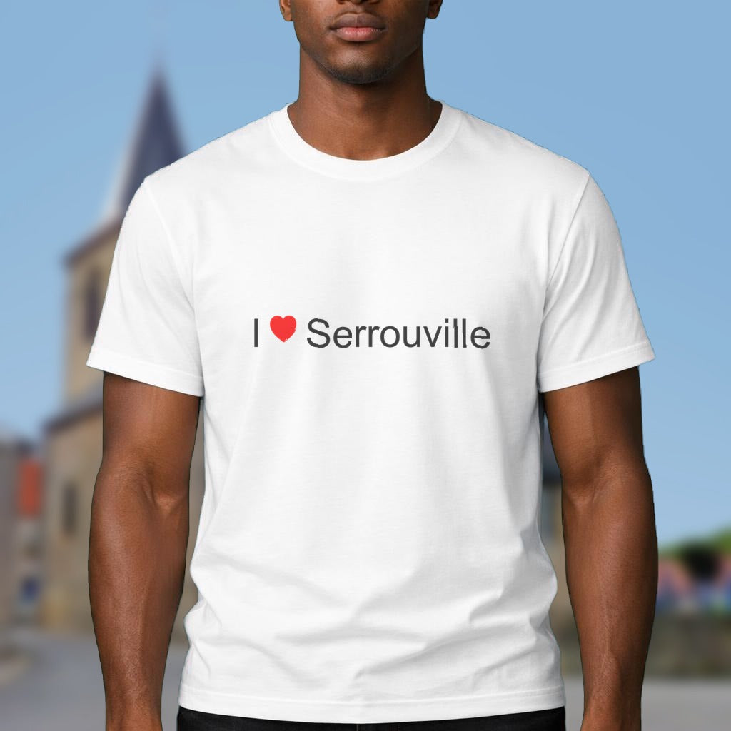 T-shirt I love serrouville