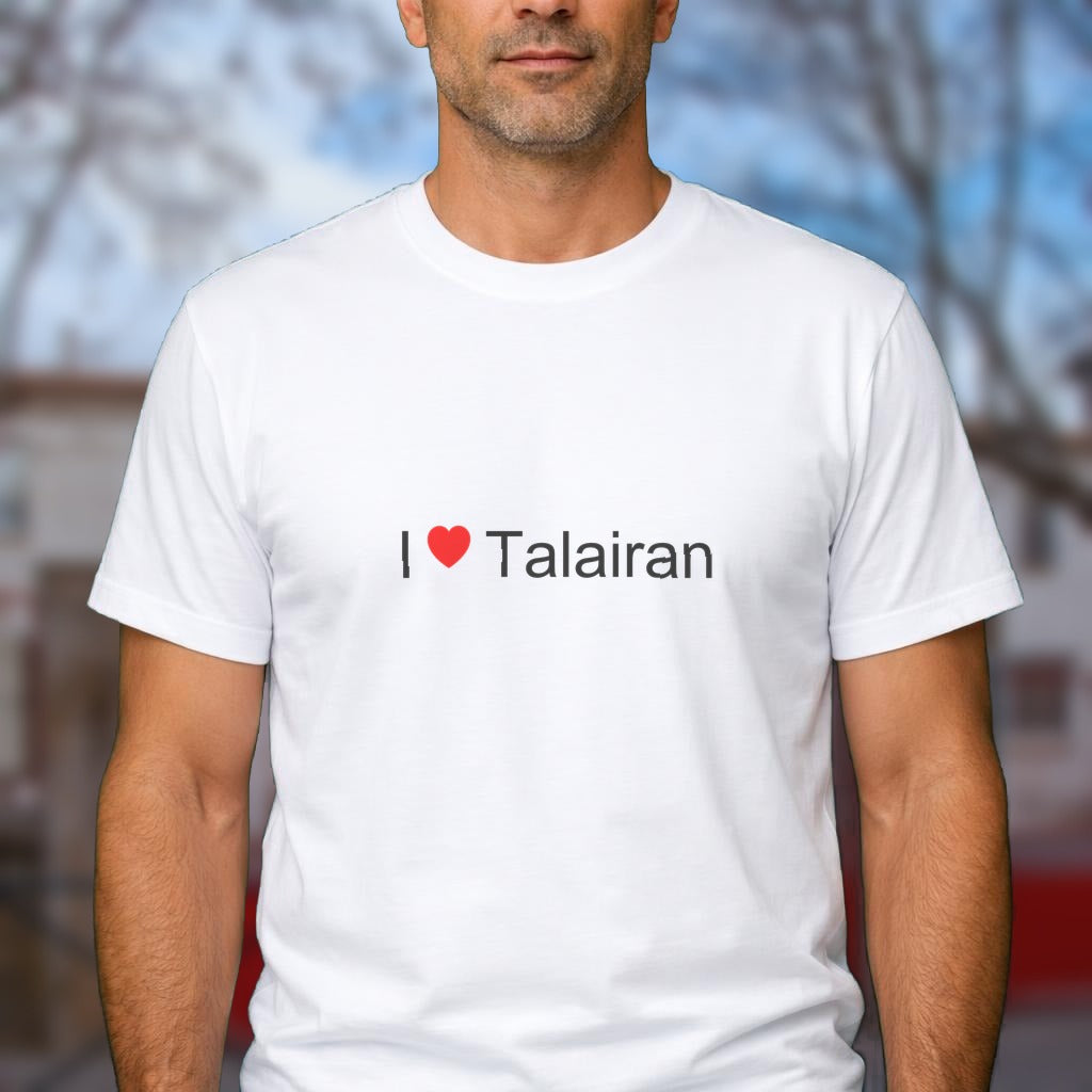 T-shirt I love talairan