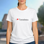 T-shirt I love taradeau
