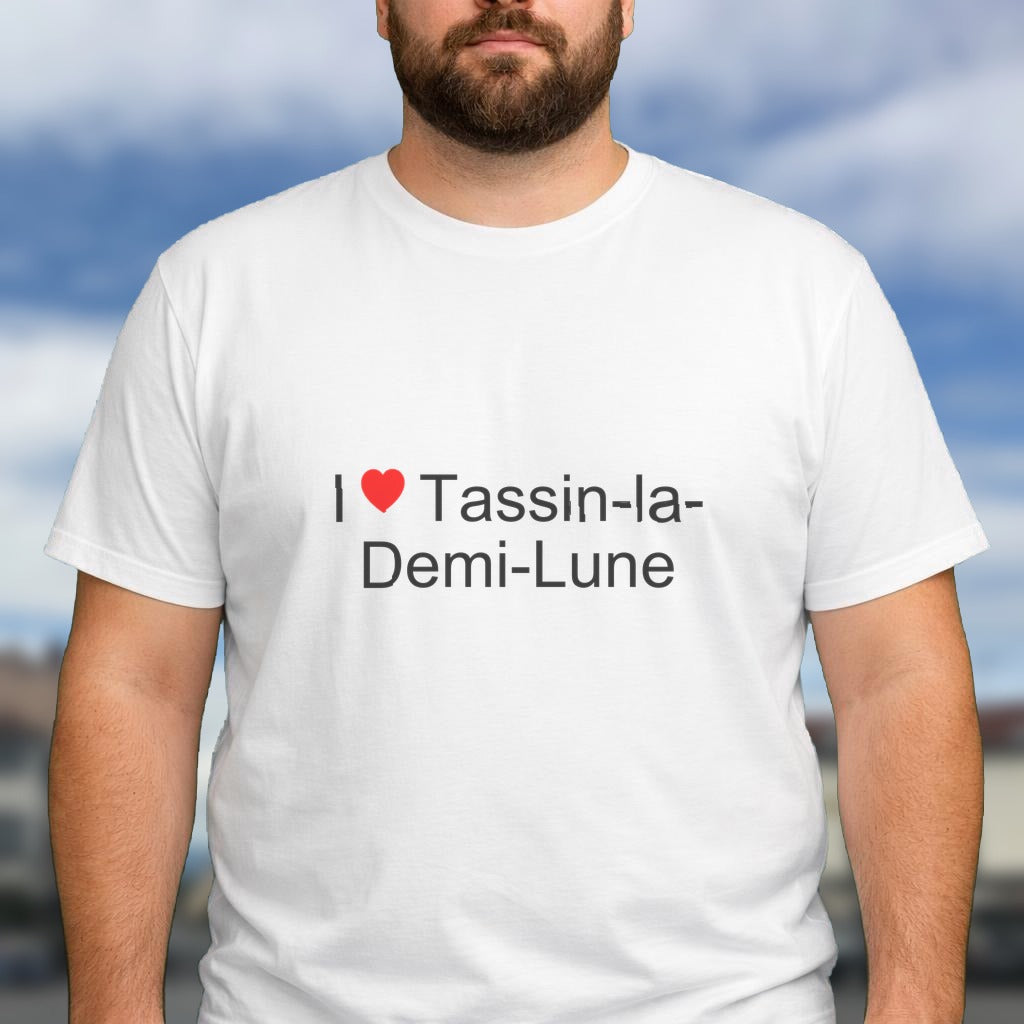 T-shirt I love tassin-la-demi-lune