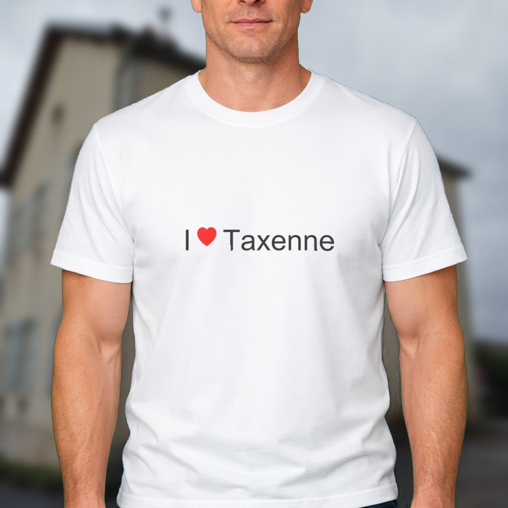 T-shirt I love taxenne