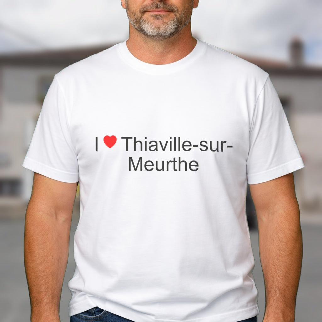 T-shirt I love thiaville-sur-meurthe