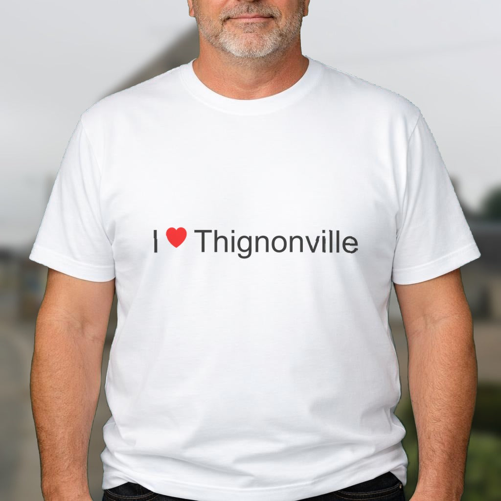 T-shirt I love thignonville