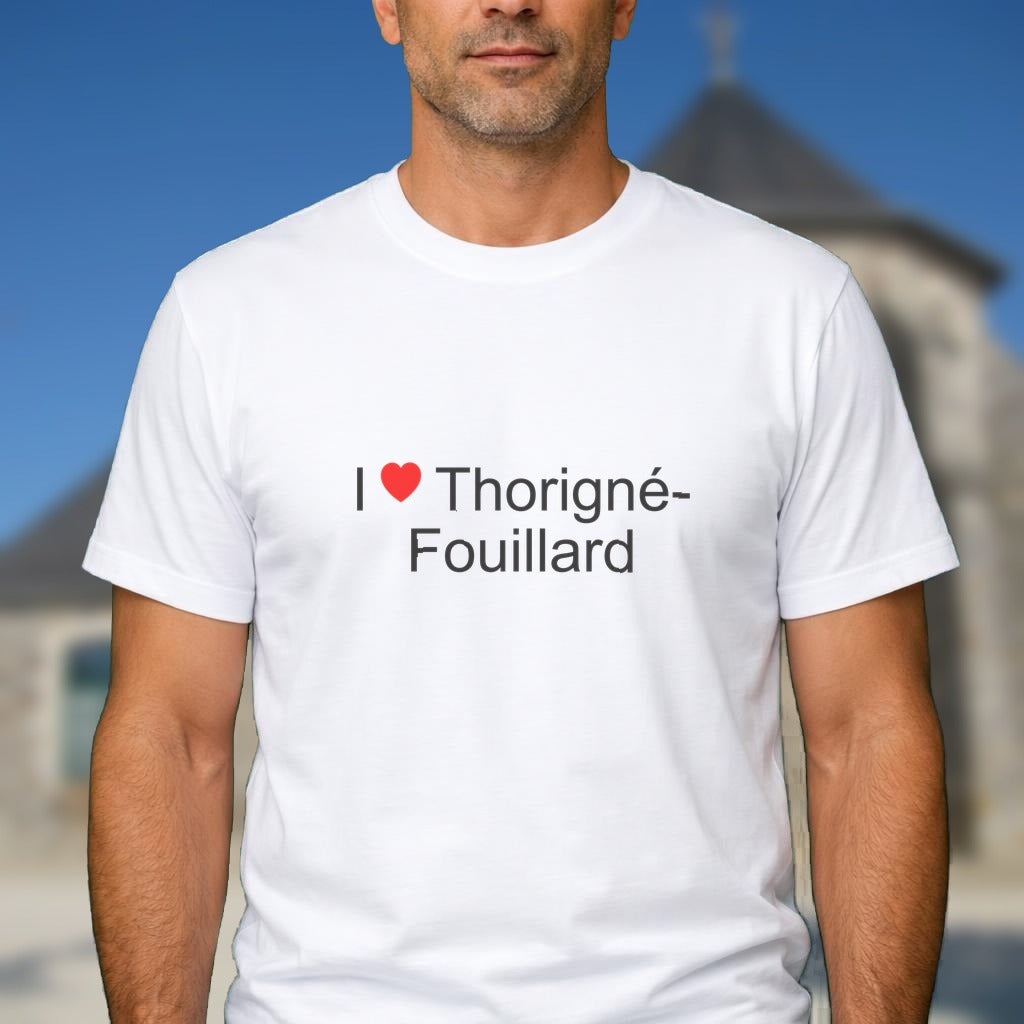 T-shirt I love thorigné-fouillard