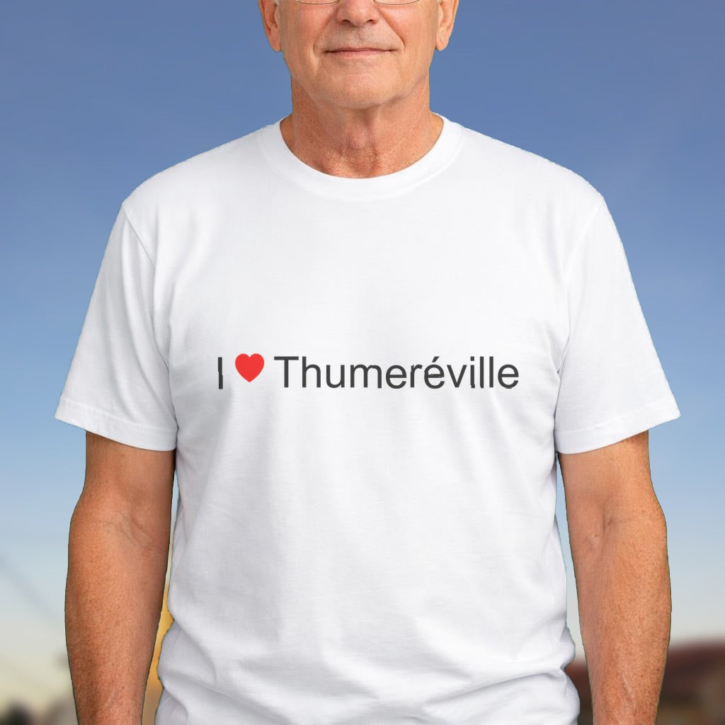 T-shirt I love thumeréville