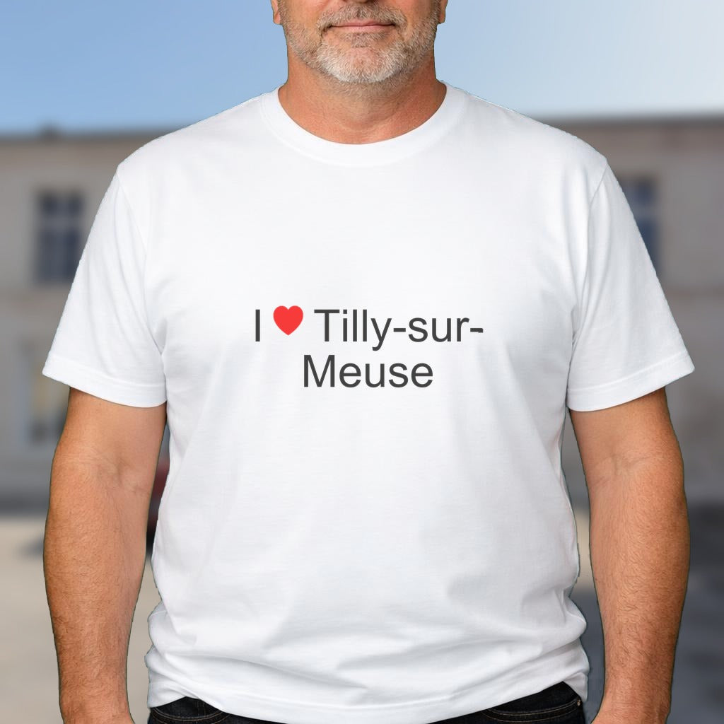T-shirt I love tilly-sur-meuse