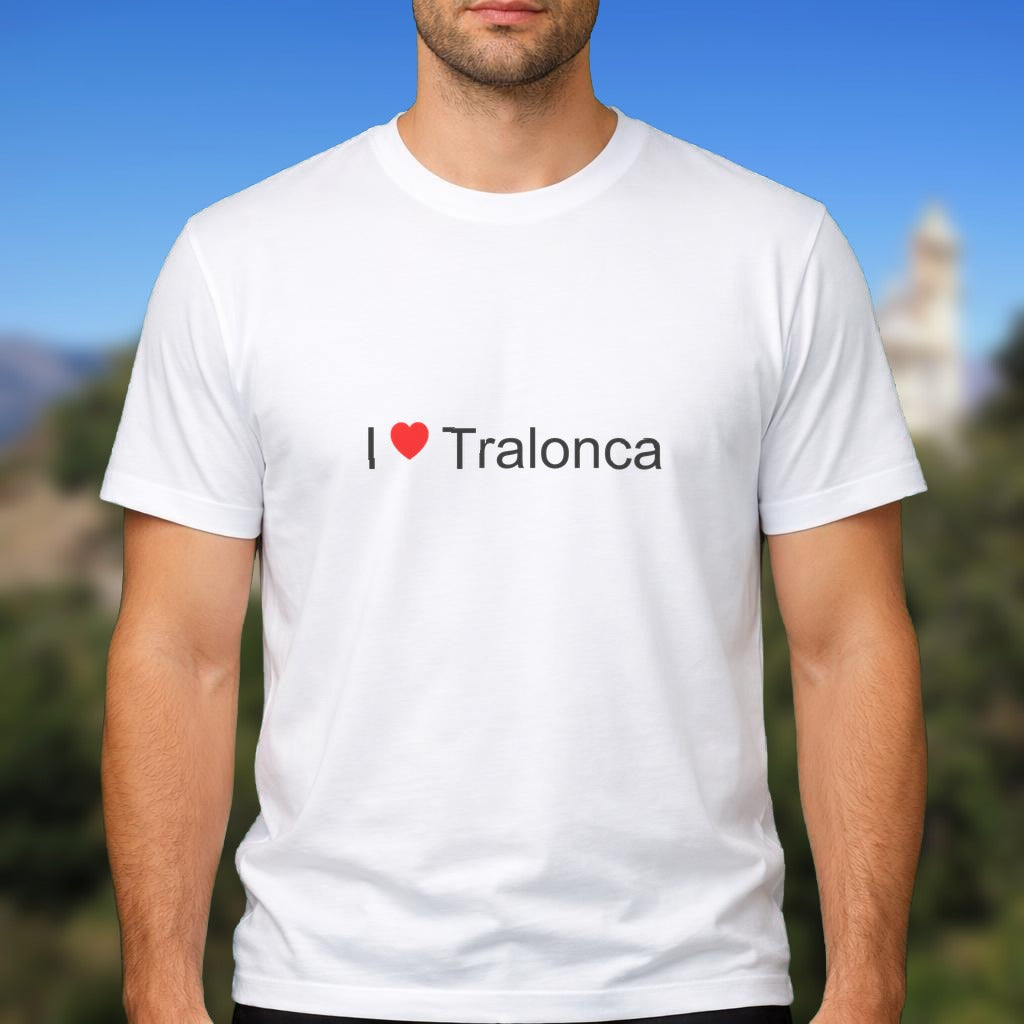 T-shirt I love tralonca