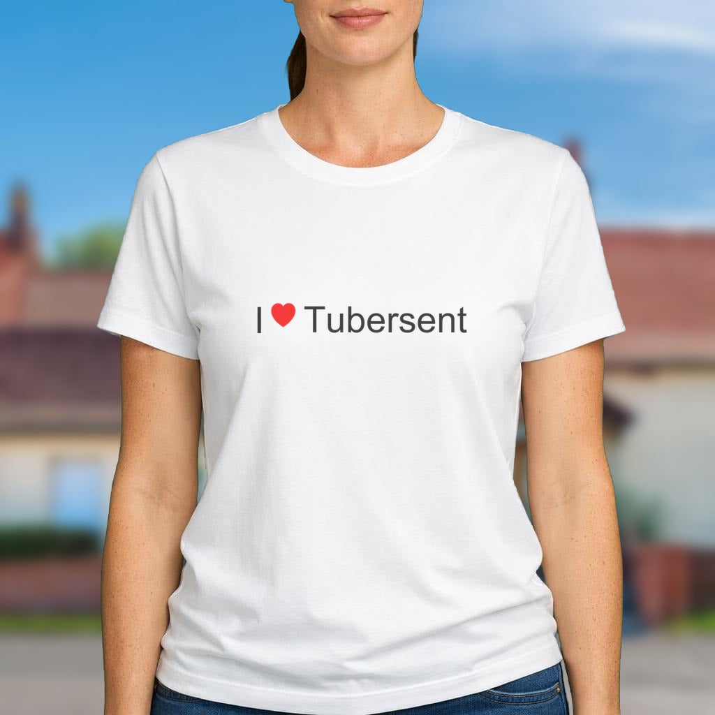T-shirt I love tubersent