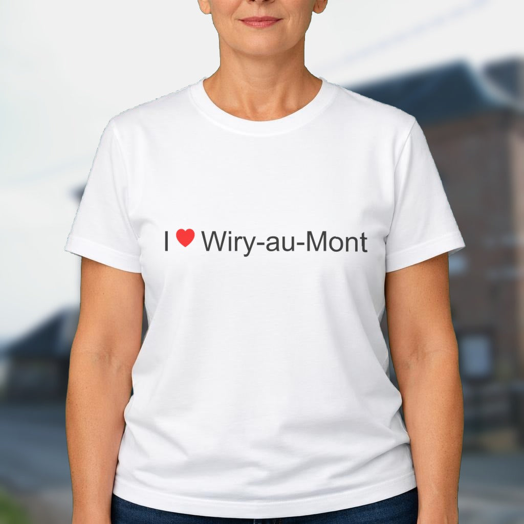 T-shirt I love wiry-au-mont