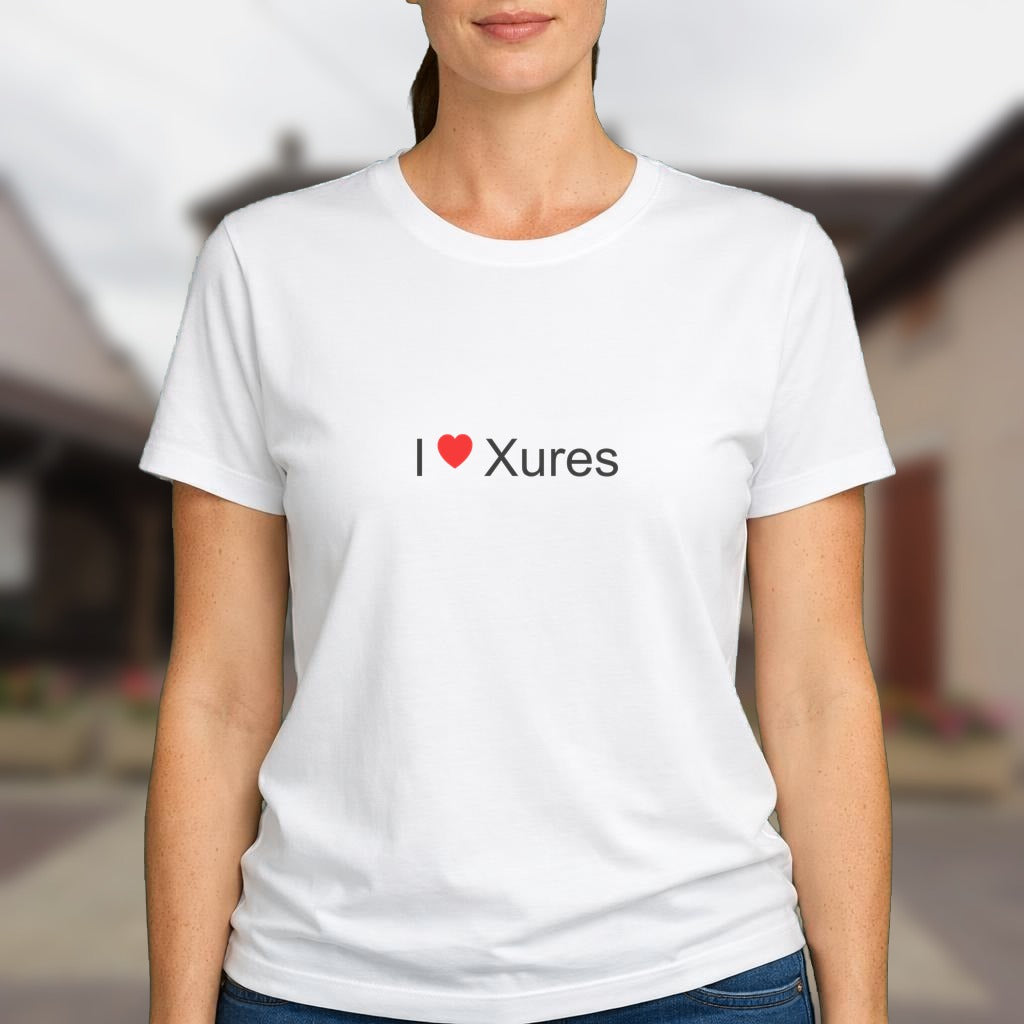 T-shirt I love xures