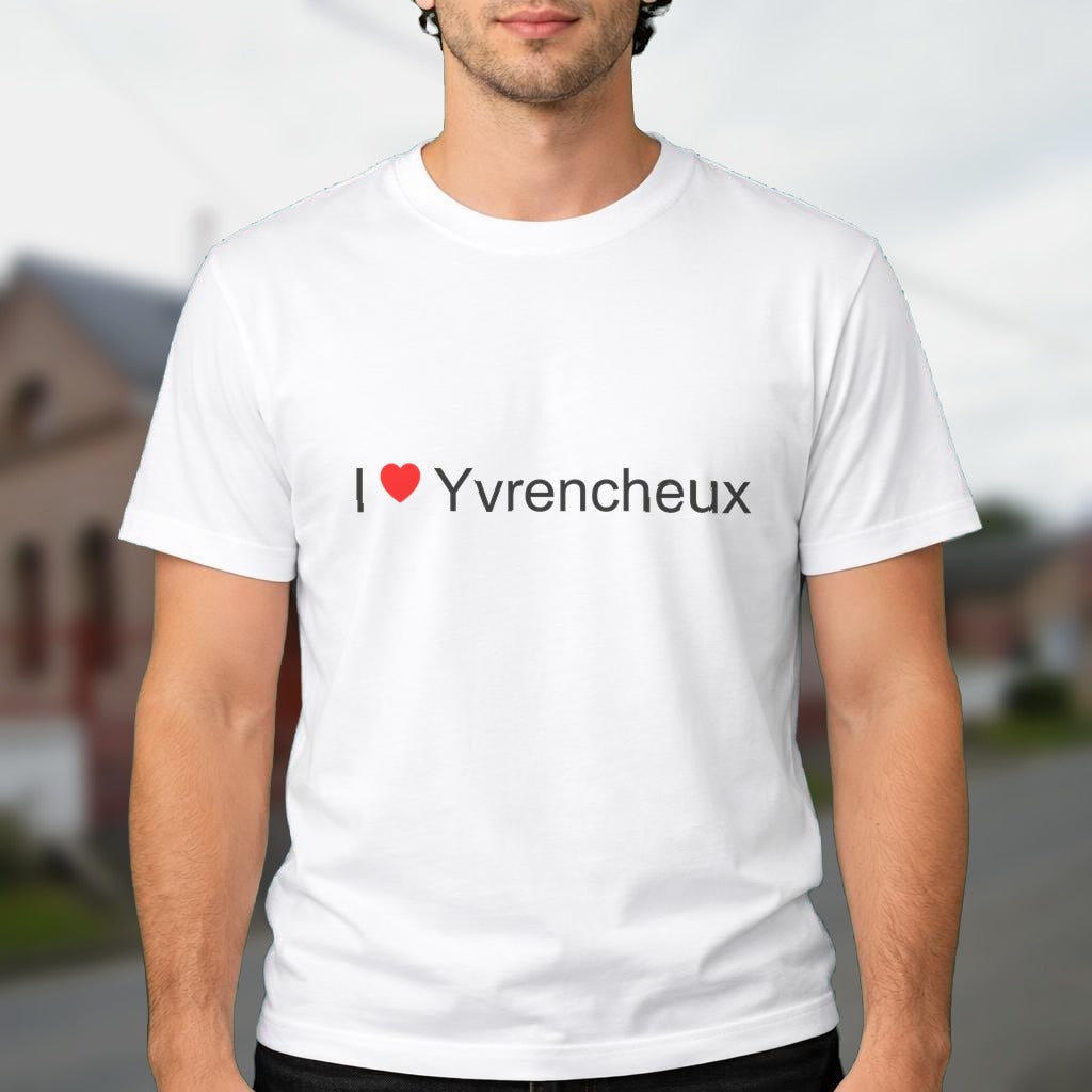 T-shirt I love yvrencheux