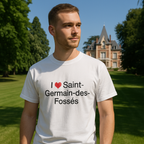 I love Saint-Germain-des-Fossés T-shirt